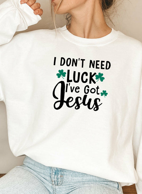 i dont need luck ive got jesus sweat shirt – shop cool | dropsona - neutral - size reference