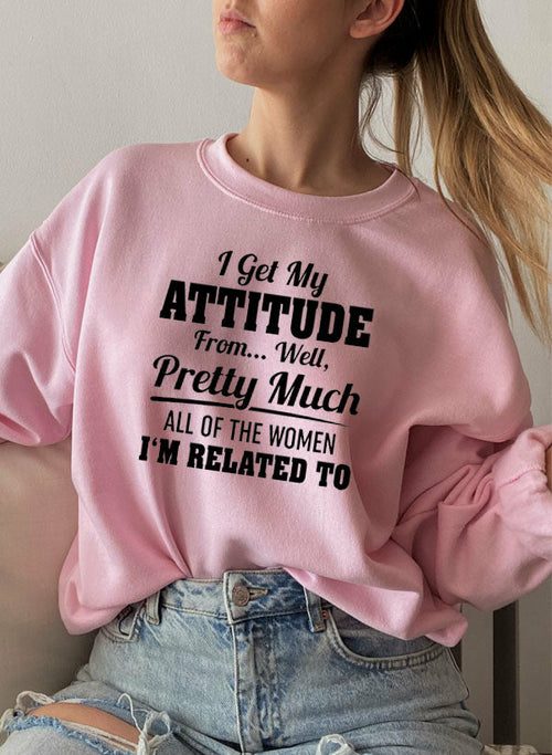 i get my attitude from well pretty much all of the wom | dropsona - neutral - size reference