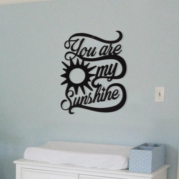 you are my sunshine - metal wall art/decor – perfect t | dropsona - neutral - everyday use