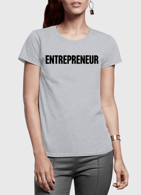 entrepreneur half sleeves women t-shirt – shop online | dropsona - neutral - front view