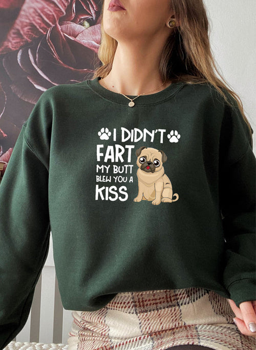 i didnt fart my butt blew you a kiss sweat shirt – sho | dropsona - neutral - material texture