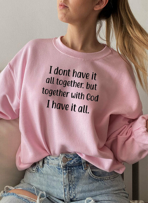 i dont have it all together sweat shirt – shop cool sw | dropsona - neutral - usage example