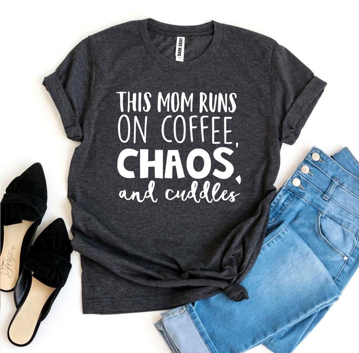 this mom runs on coffee, chaos, & cuddles t-shirt | dropsona - neutral - material texture