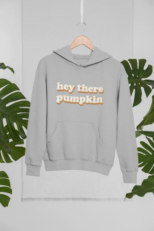 hey there pumpkin hoodie – shop cool designed b | dropsona - neutral - front view